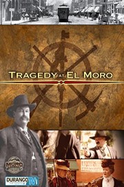 Tragedy at El Moro