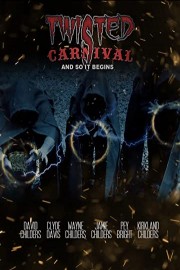 Twisted Carnival: And So it Begins