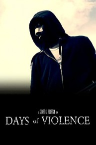 Days of Violence