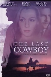 The Last Cowboy