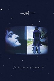M - De L'aube A L'aurore