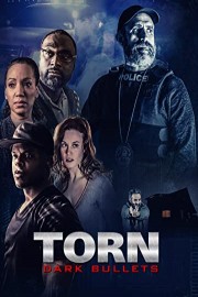 Torn - Dark Bullets