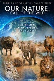 Our Nature: Call of the Wild