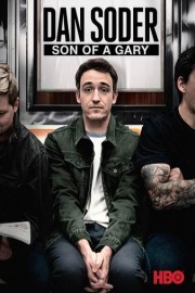 Dan Soder: Son of a Gary