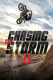 Chasing the Storm 2