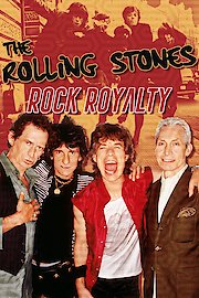 The Rolling Stones: Rock Royalty