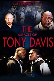The Miracle of Tony Davis