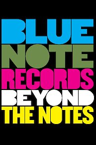 Blue Note Records: Beyond the Notes