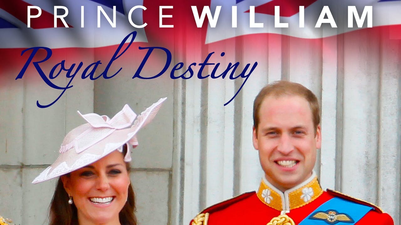 Prince William: Destiny