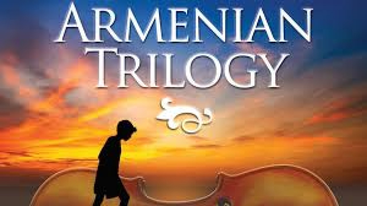 An Armenian Trilogy