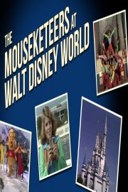 The Mouseketeers at Walt Disney World