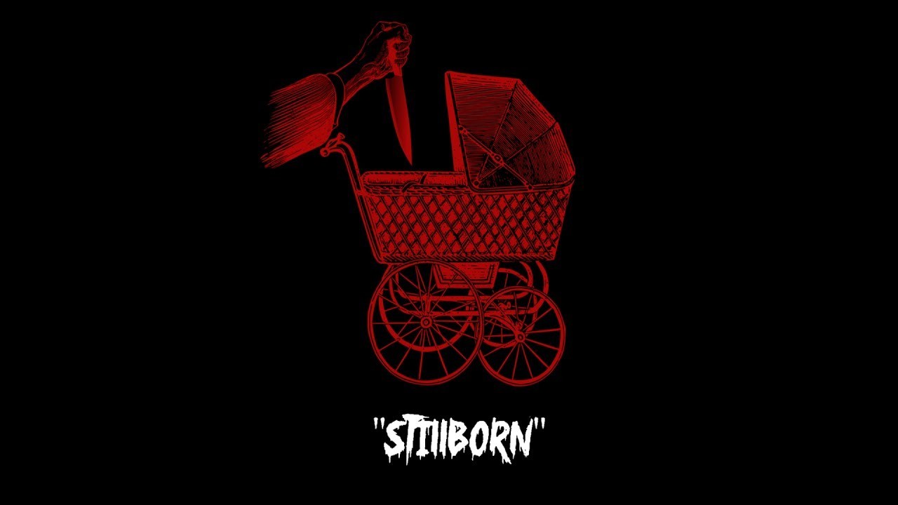 Stillborn