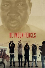 Between Fences