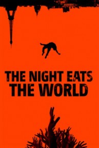 The Night Eats the World