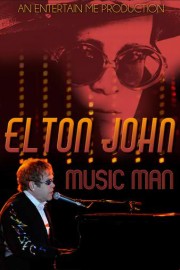 Elton John: Music Man