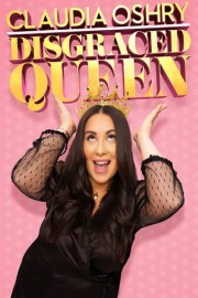 Claudia Oshry: Disgraced Queen