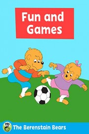 The Berenstain Bears: Fun & Games