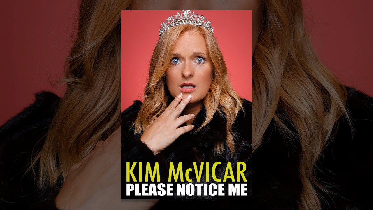 Kim McVicar: Please Notice Me