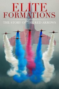 Elite Formations: The Story of the Red Arrows