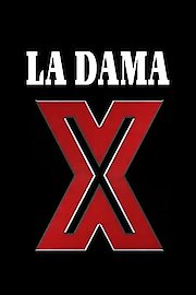 La Dama X