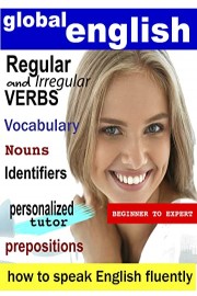 Learn Global English - Regular and Irregular Verbs, Vocabulary, Nouns, Identifiers