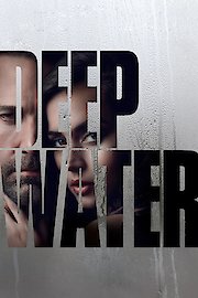 Deep Water