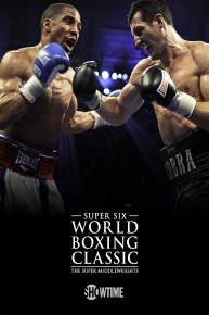 Super Six World Boxing Classic: Ward vs. Froch (R)