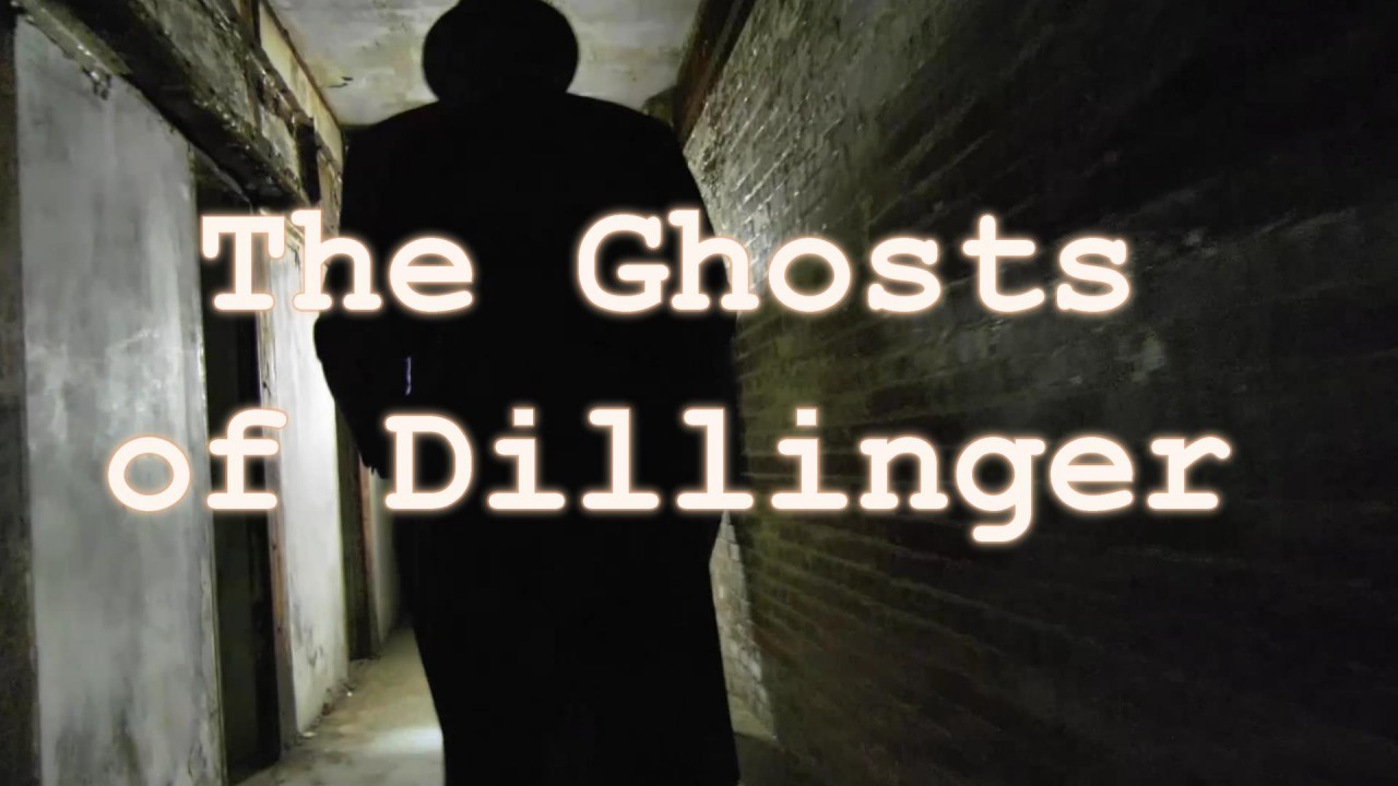 The Ghosts of Dillinger - An American paranormal journey - Part 2