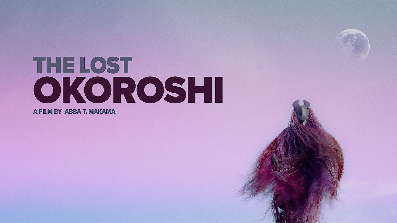 The Lost Okoroshi