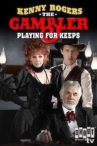 The Gambler V: Playing for Keeps (Part 1)