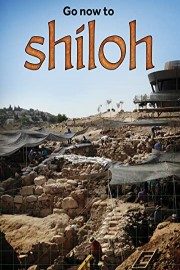 Go Now to Shiloh