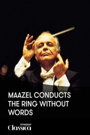 Maazel conducts The Ring Without Words