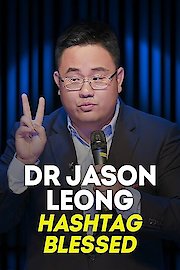 Dr Jason Leong Hashtag Blessed