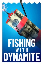 Fishing With Dynamite