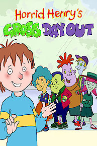 Horrid Henry’s Gross Day Out