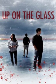 Up on the Glass