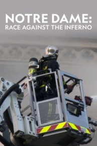 Notre-Dame: Race Against The Inferno