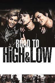 Road to High & Low