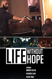 Life Without Hope