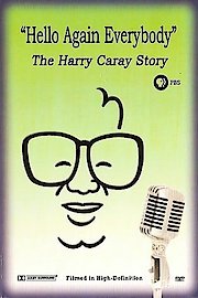 Hello Again Everybody: Harry Caray Story