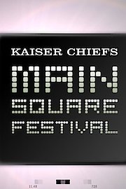 Kaiser Chiefs: Main Square Festival