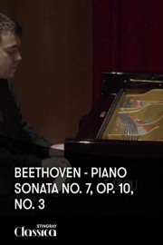 Beethoven - Piano Sonata No. 7, Op. 10, No. 3