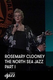 Rosemary Clooney - The North Sea Jazz Part I