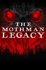 The Mothman Legacy