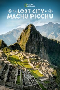 Lost City of Machu Picchu