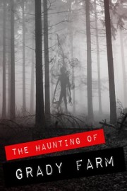 The Haunting of Grady Farm