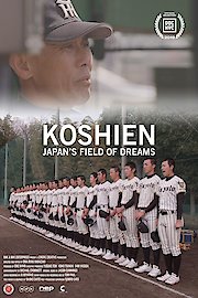 Koshien: Japan's Field of Dreams