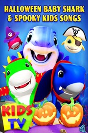 Halloween Baby Shark & Spooky Kids Songs