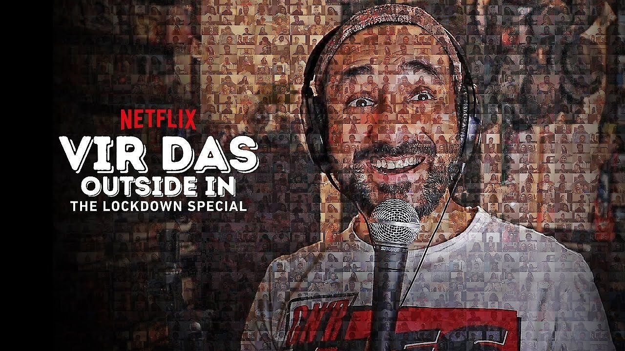 Vir Das: Outside In – The Lockdown Special