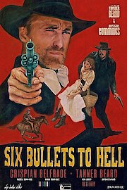 6 Bullets to Hell